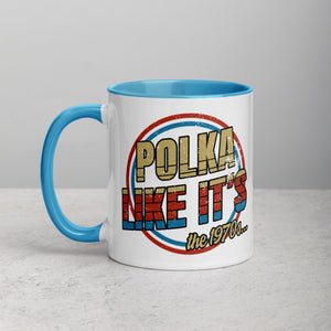 Polka Like It's The 1970's Coffee Mug with Color Inside - Blue / 11 oz - Polish Shirt Store
