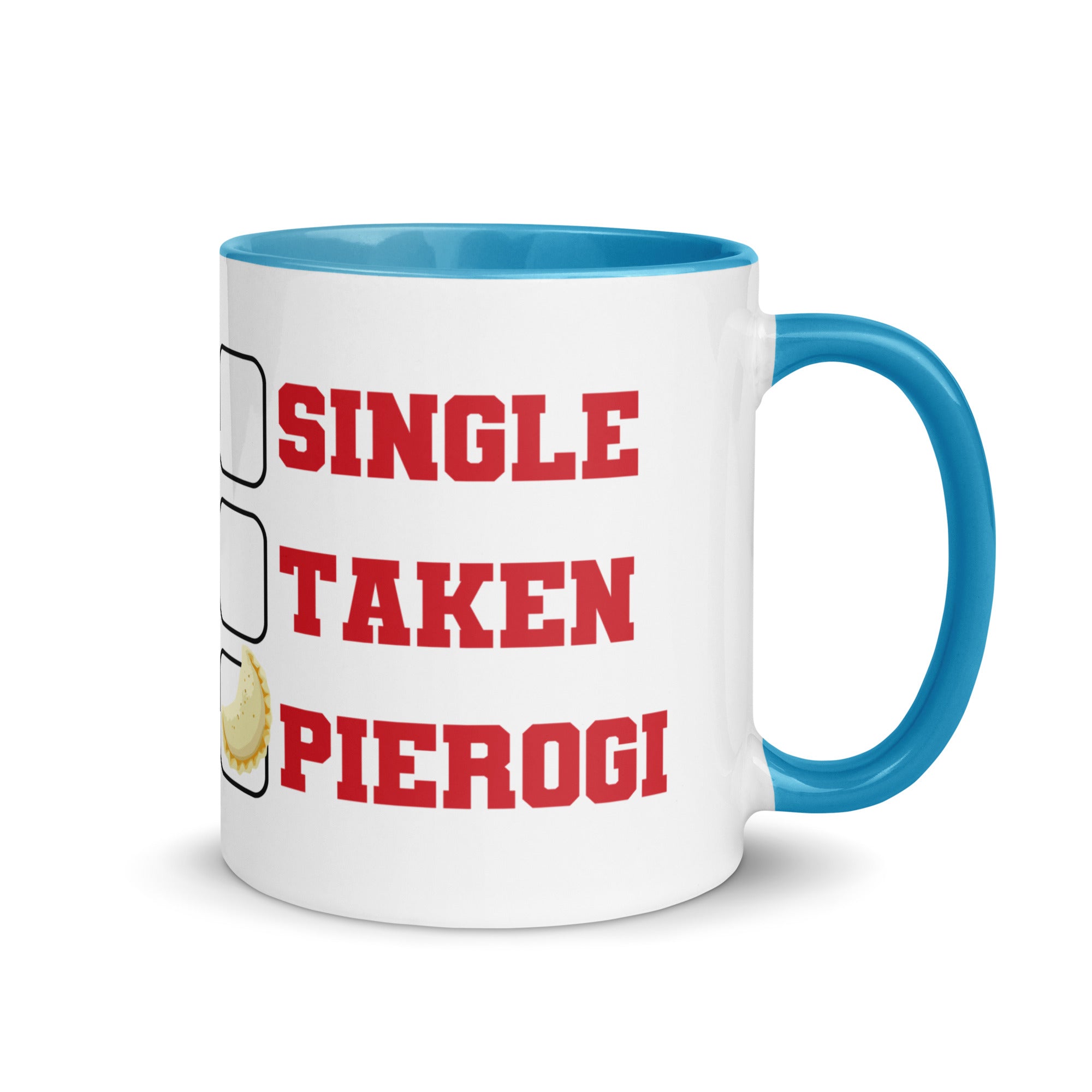 Single Taken Pierogi Mug with Color Inside  Polish Shirt Store Blue 11 oz 