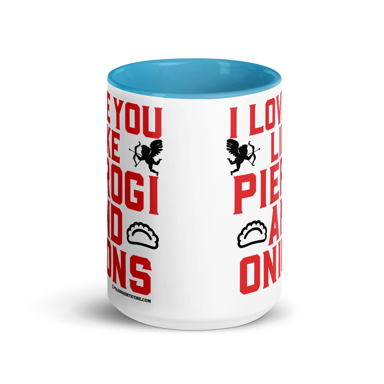 I Love You Like Pierogi And Onions Coffee Mug with Color Inside  Polish Shirt Store   
