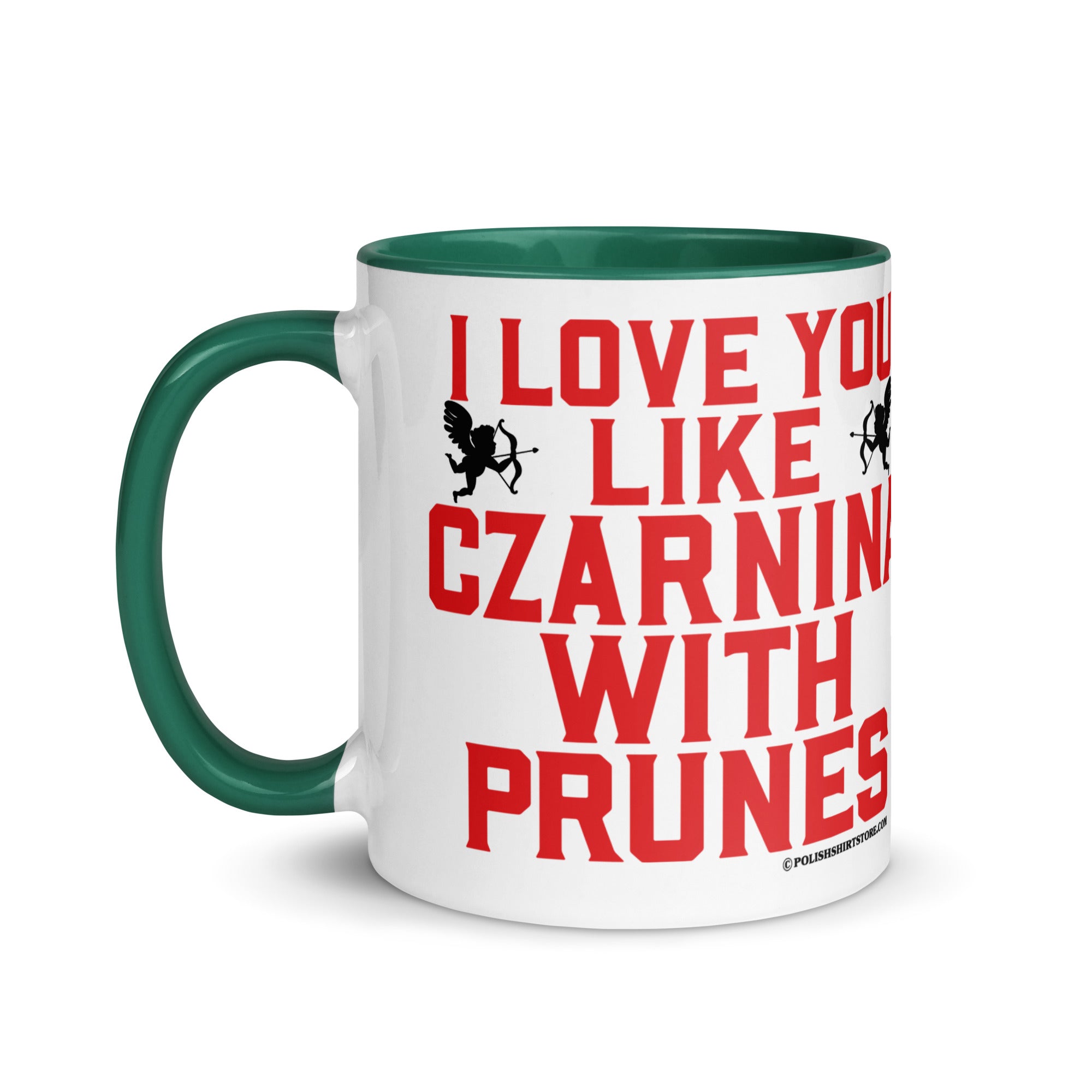 I Love You Like Czarnina With Prunes Coffee Mug with Color Inside  Polish Shirt Store   