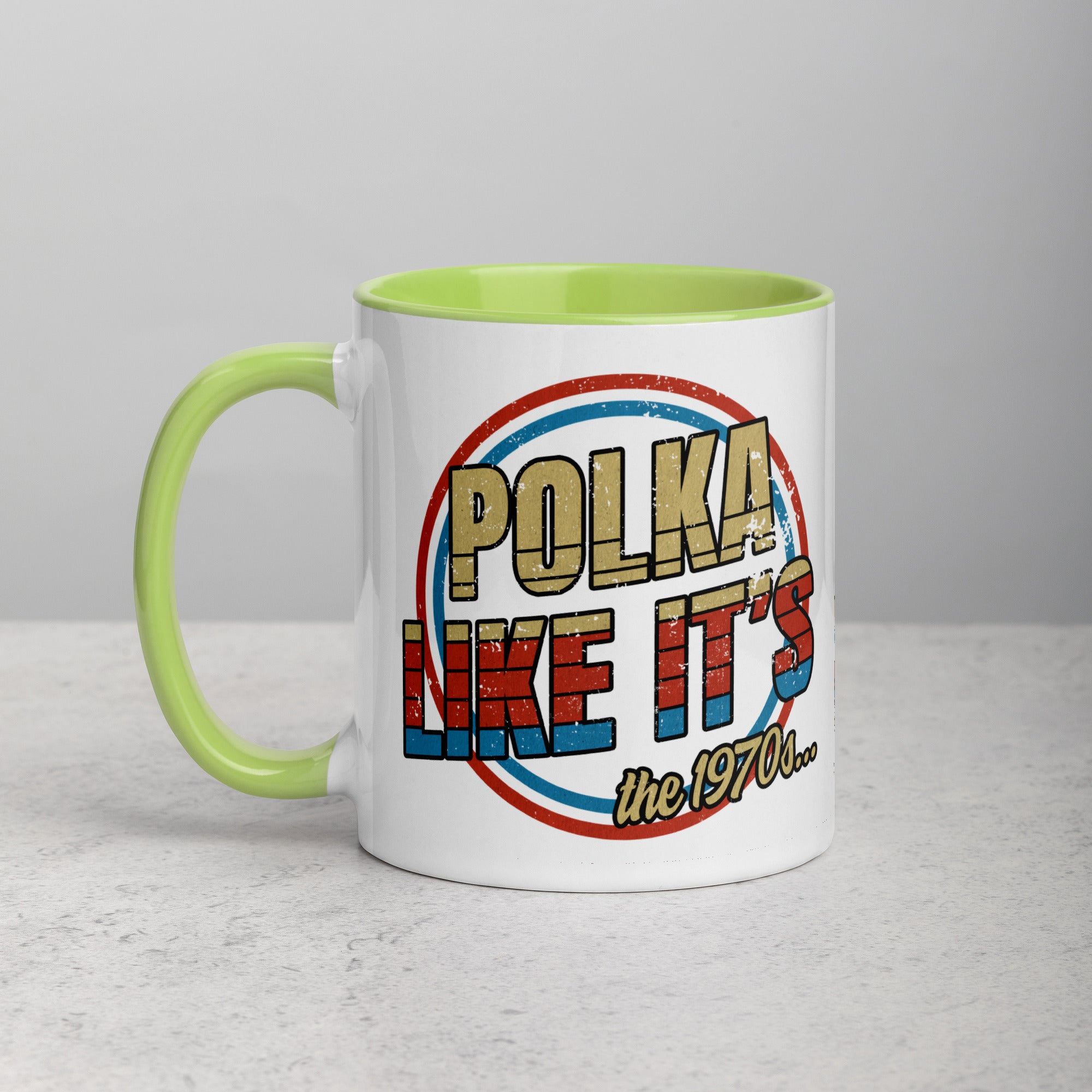 Polka Like It's The 1970's Coffee Mug with Color Inside  Polish Shirt Store Green 11 oz 