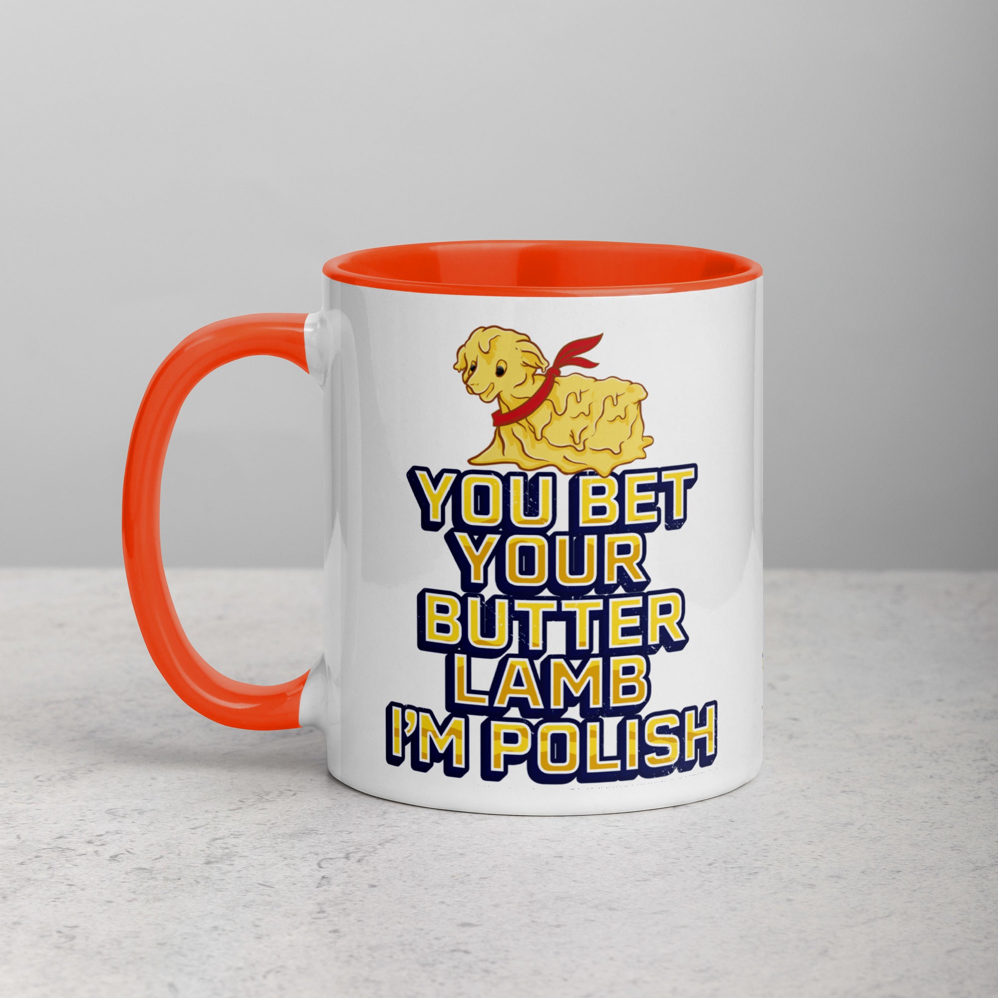 Bet Your Butter Lamb I'm Polish Coffee Mug with Color Inside  Polish Shirt Store Orange 11 oz 