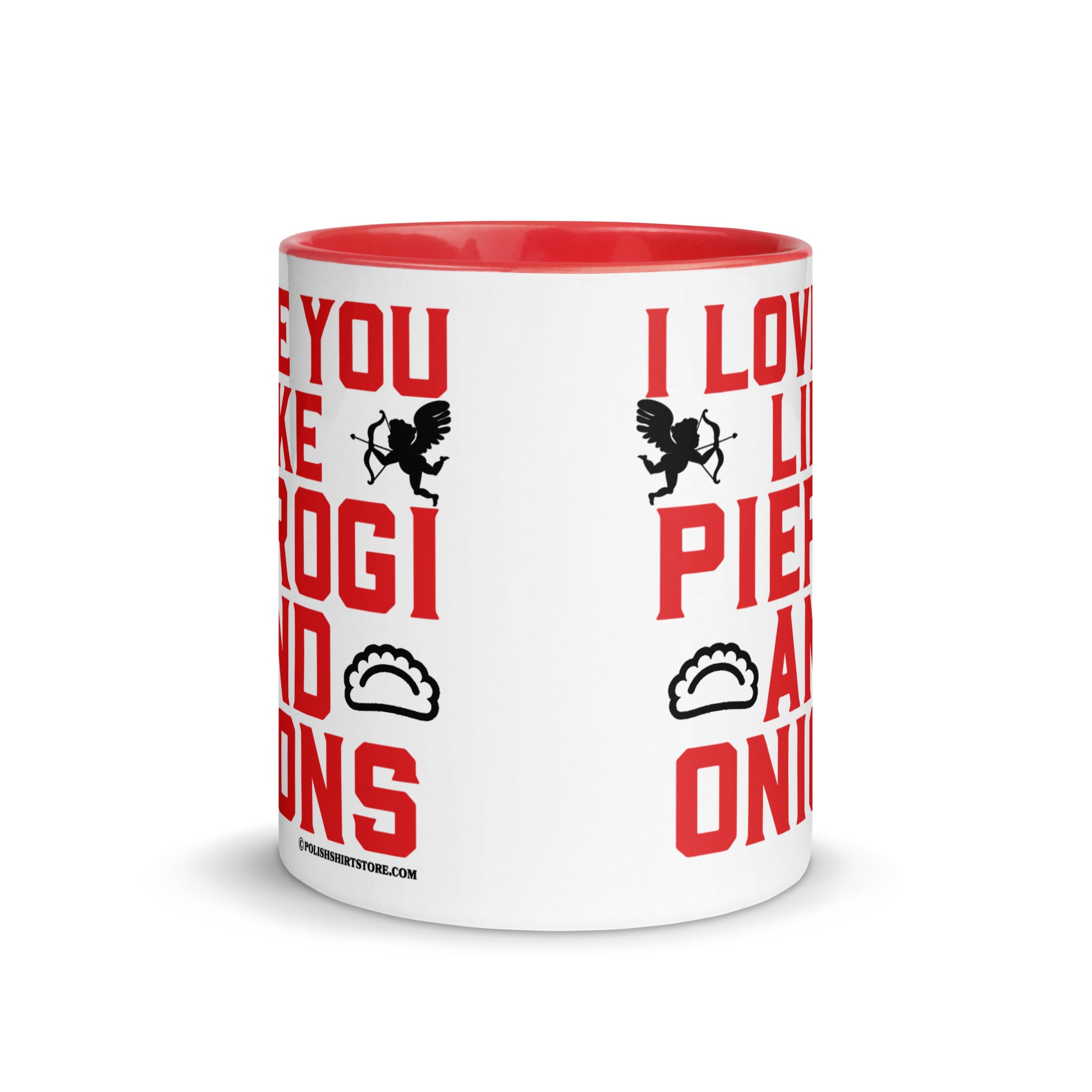 I Love You Like Pierogi And Onions Coffee Mug with Color Inside  Polish Shirt Store   