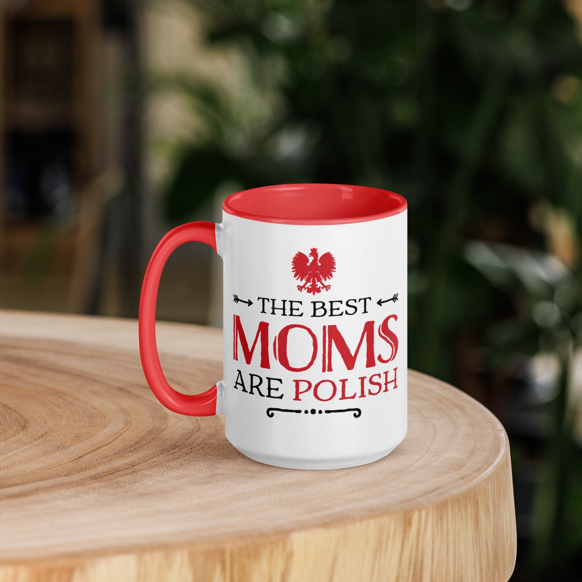 The Best Moms Are Polish 15 Oz Coffee Mug with Color Inside  Polish Shirt Store   