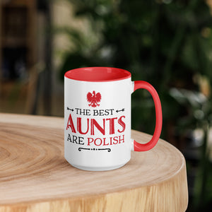 The Best Aunts Are Polish 15 Oz Coffee Mug with Color Inside -  - Polish Shirt Store