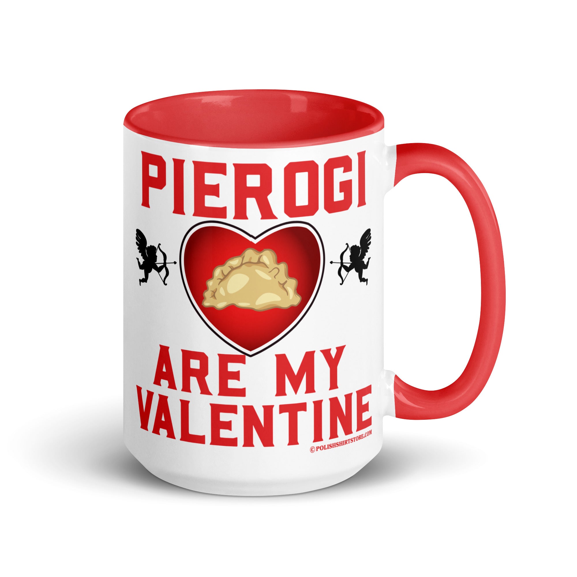 Pierogi Are My Valentine Coffee Mug with Color Inside  Polish Shirt Store Red 15 oz 