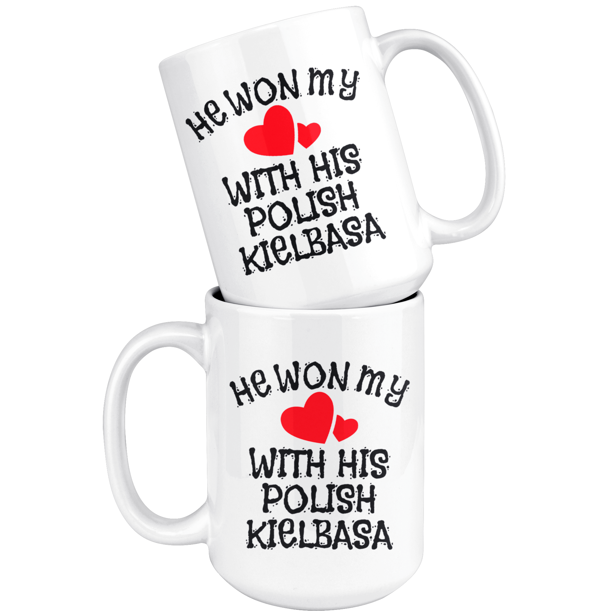 He Won My Heart With His Polish Kielbasa Coffee Mug Drinkware teelaunch   