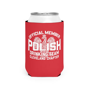 Polish Drinking Team Cleveland Chapter Can Cooler Sleeve -  - Polish Shirt Store