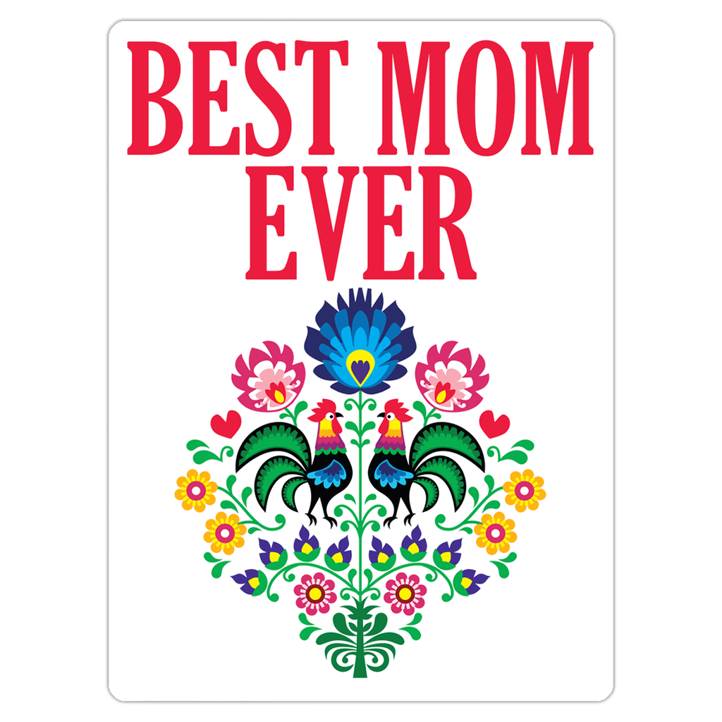 Best Mom Ever Magnet  Polish Shirt Store 3x4 inch  