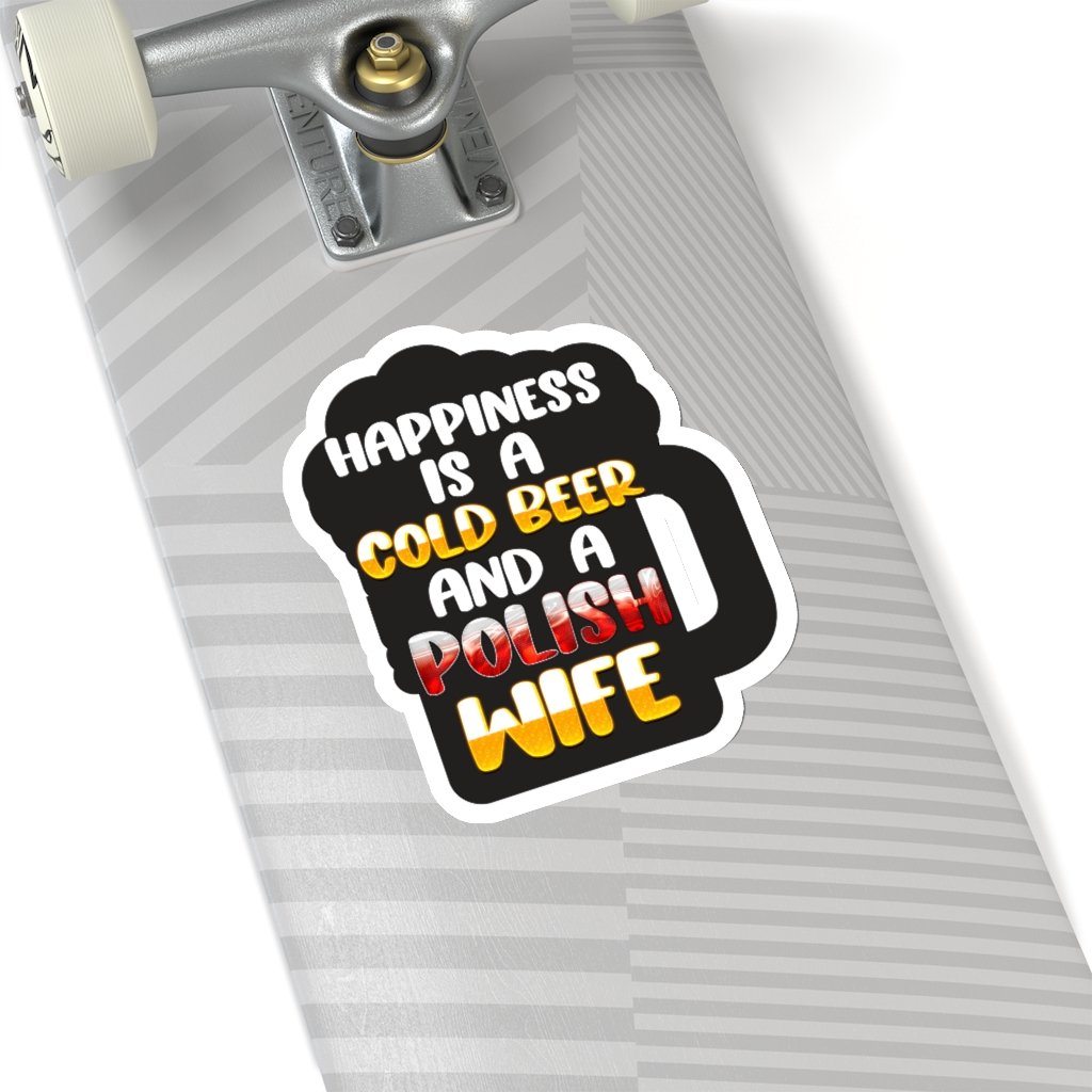 Cold Beer Polish Wife Die Cut Sticker Paper products Printify   