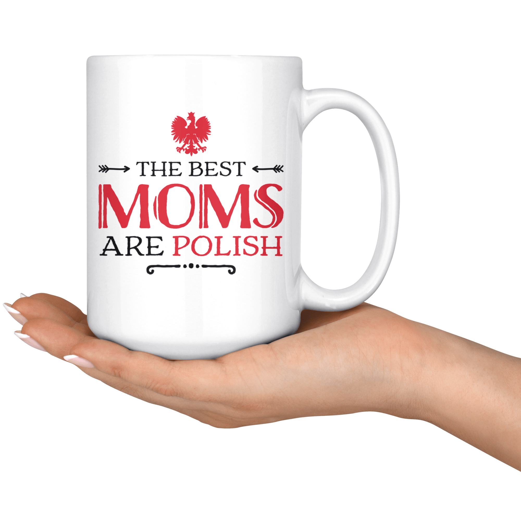 The Best Moms Are Polish Coffee Mug Drinkware teelaunch   