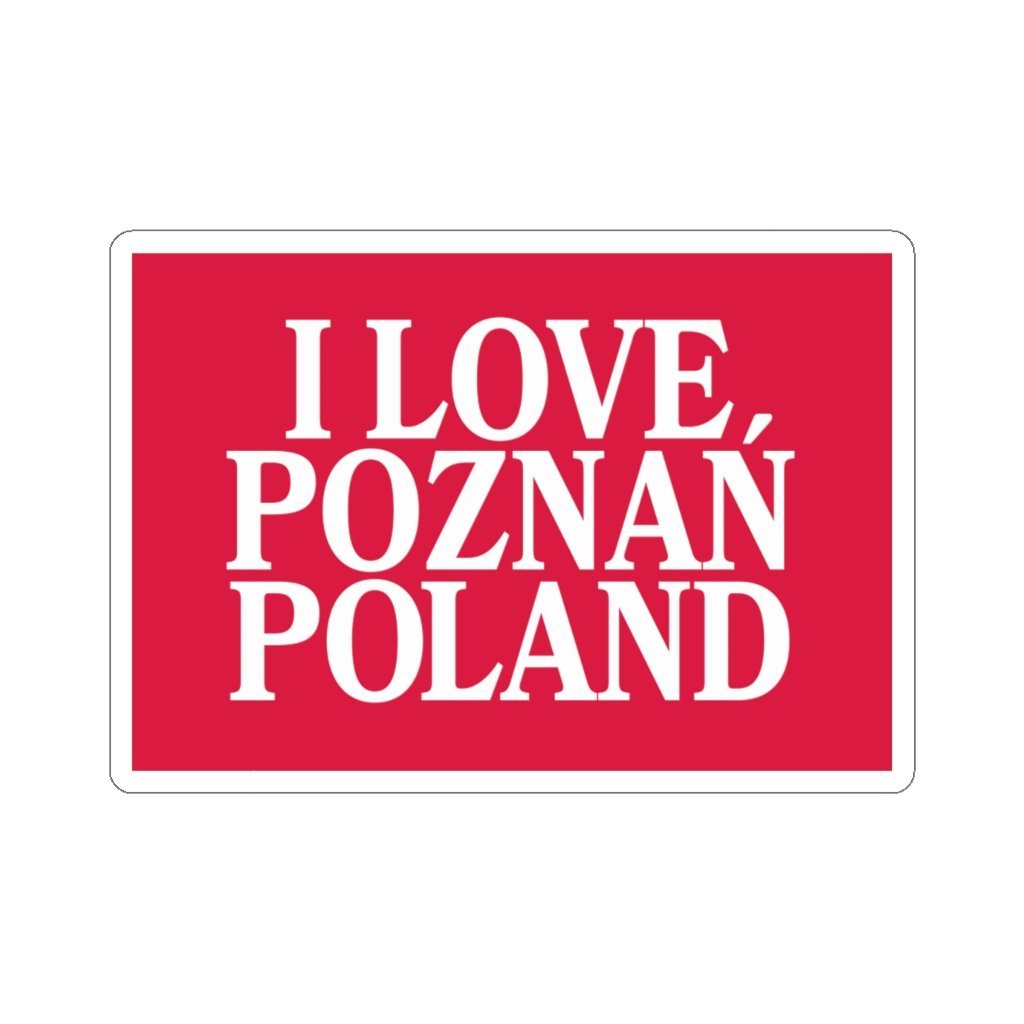I Love Poznan Poland Sticker Paper products Printify 3x3" White 