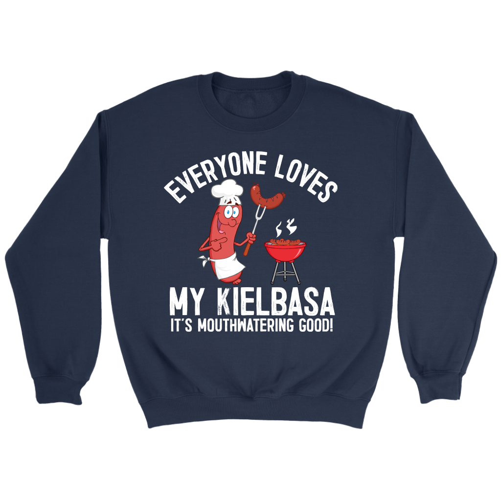 Everyone Loves My Polish Kielbasa T-shirt teelaunch Crewneck Sweatshirt Navy S