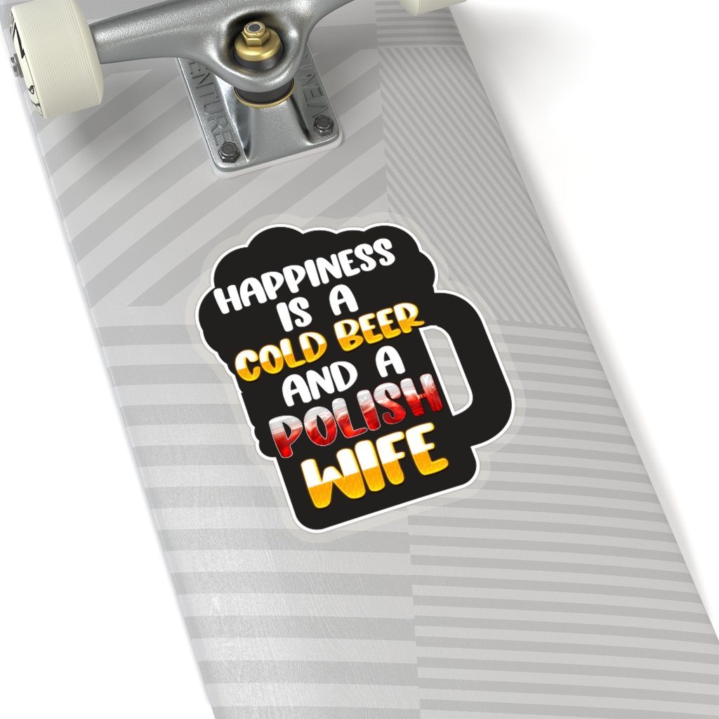 Cold Beer Polish Wife Die Cut Sticker Paper products Printify   