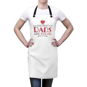 The Best Dad's Are Polish Poly Twill Apron -  - Polish Shirt Store