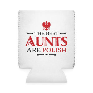 Polish Aunt Can Cooler Sleeve -  - Polish Shirt Store