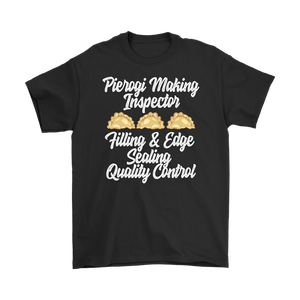 Pierogi Making Inspector - Gildan Mens T-Shirt / Black / S - Polish Shirt Store