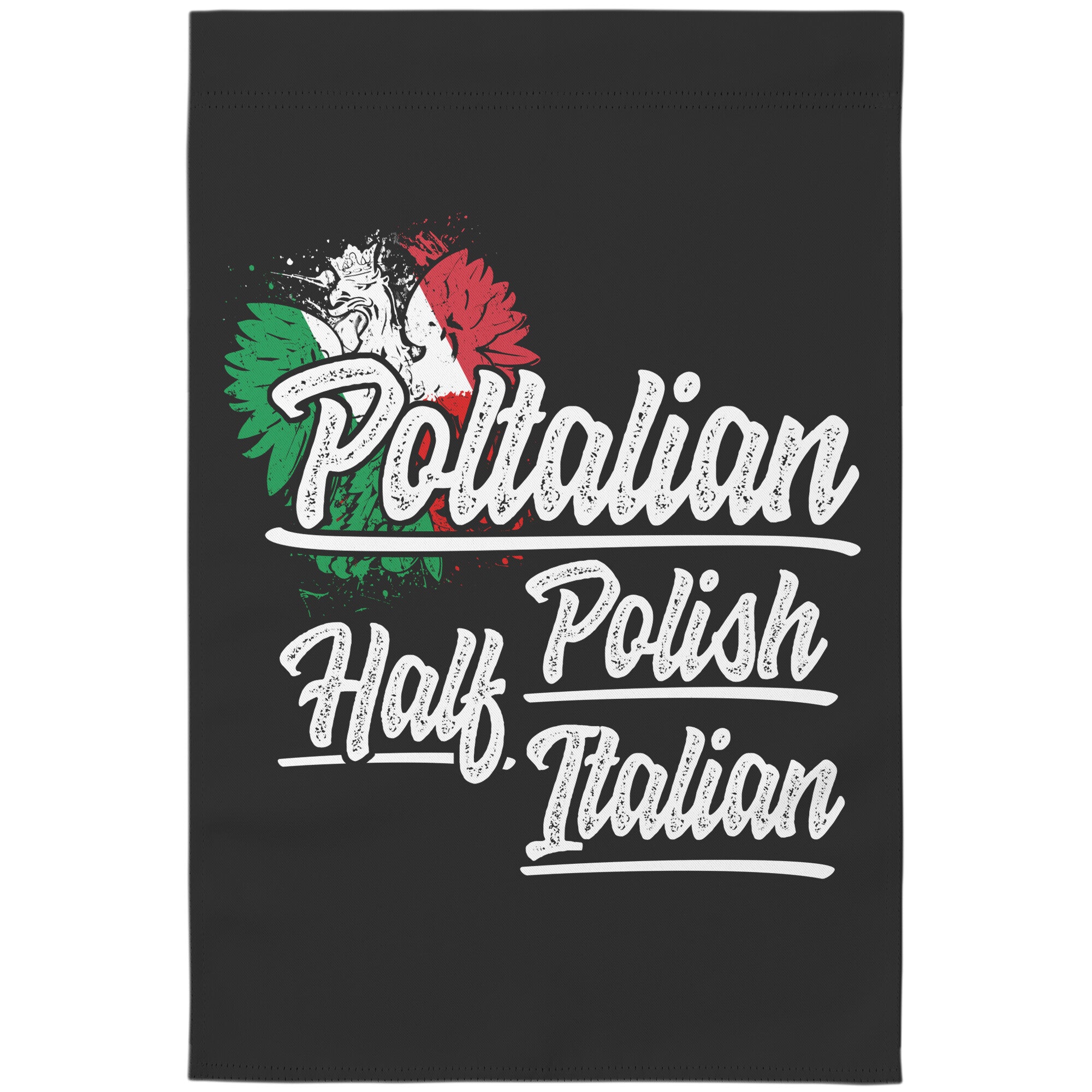Poltalian Garden Flag Home Goods teelaunch   
