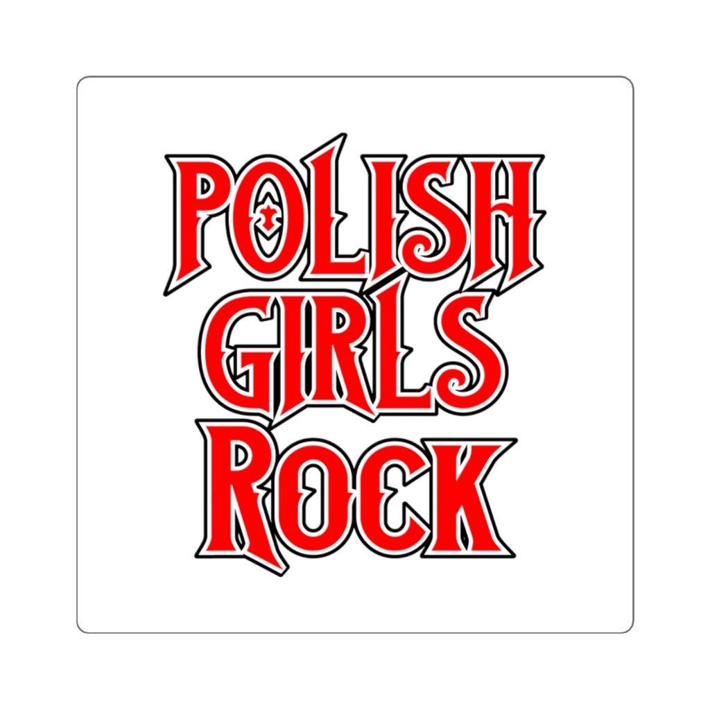 Polish Girls Rock Square Sticker Paper products Printify 4x4" White 