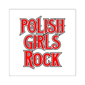 Polish Girls Rock Square Sticker - 2x2" / White - Polish Shirt Store