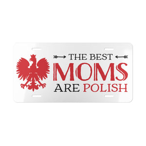 Best Moms Are Polish Vanity Plate - 12" × 6" - Polish Shirt Store