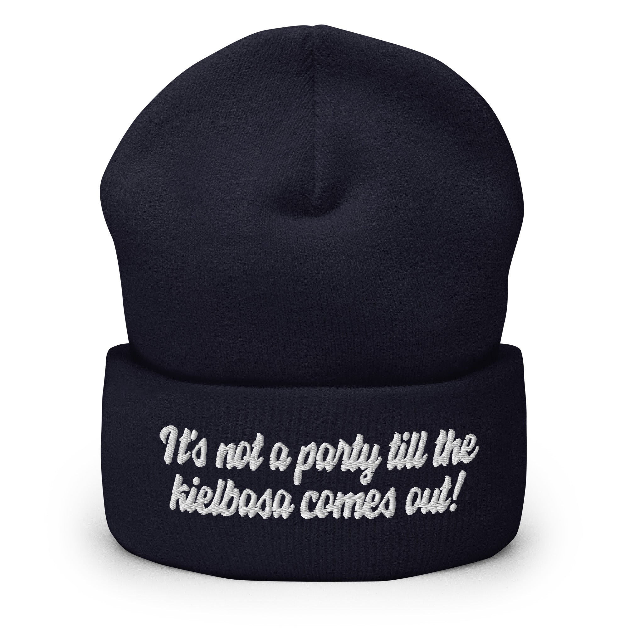 It's Not A Party Till The Kielbasa Comes Out Cuffed Beanie  Polish Shirt Store Navy  