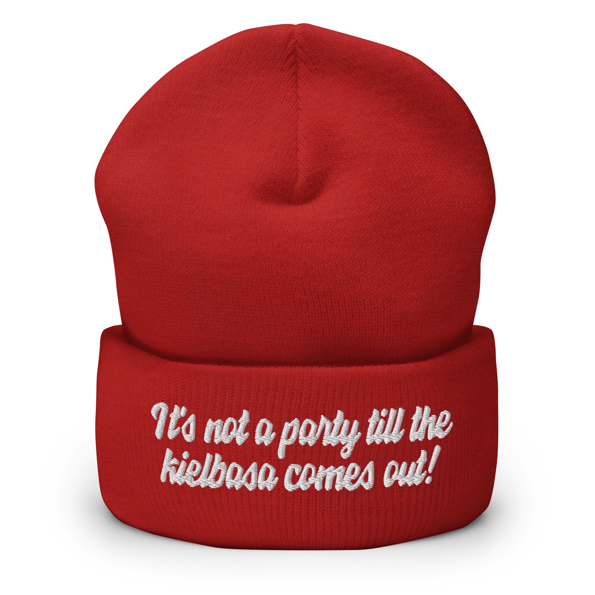 It's Not A Party Till The Kielbasa Comes Out Cuffed Beanie  Polish Shirt Store Red  