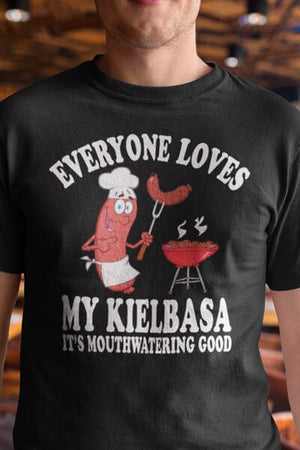 Everyone Loves My Polish Kielbasa -  - Polish Shirt Store