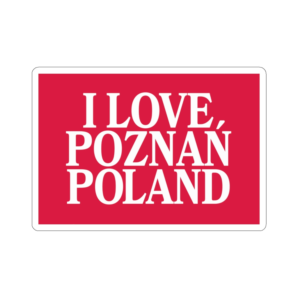 I Love Poznan Poland Sticker Paper products Printify 2x2" White 