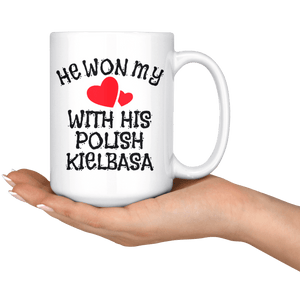 He Won My Heart With His Polish Kielbasa Coffee Mug -  - Polish Shirt Store