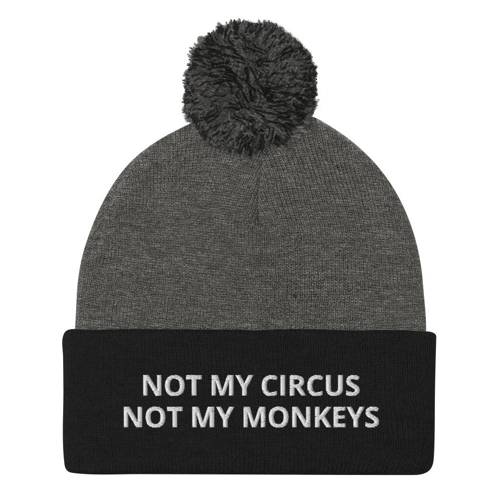 Not My Circus Not My Monkeys Pom-Pom Beanie  Polish Shirt Store Dark Heather Grey/ Black  