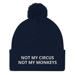 Not My Circus Not My Monkeys Pom-Pom Beanie - Navy - Polish Shirt Store