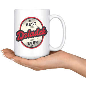Best Dziadek Ever Polish Coffee Mug -  - Polish Shirt Store
